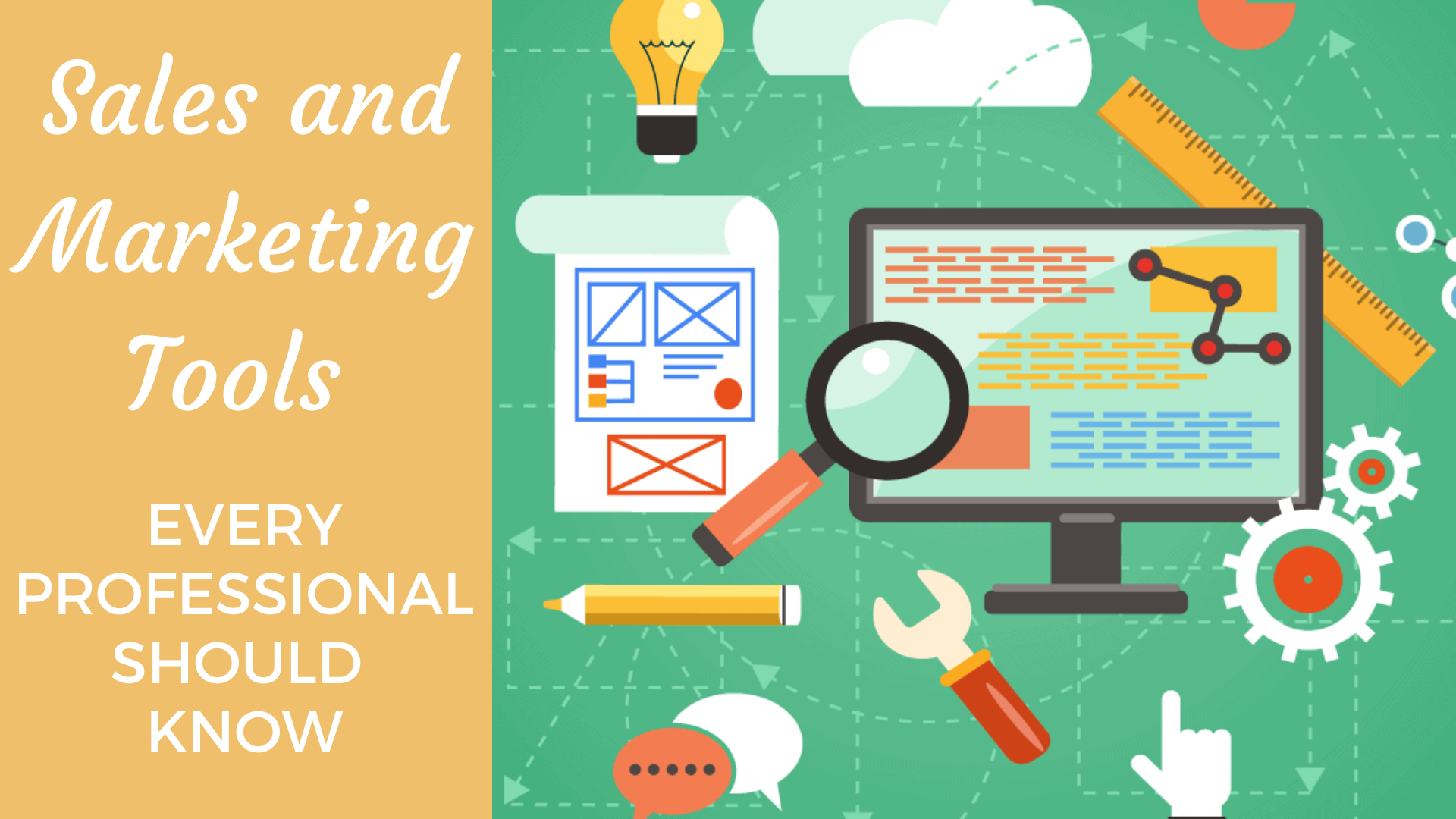 Sales and Marketing Tools Every Professional Should Know